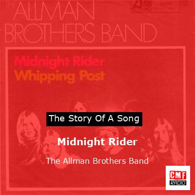 Midnight Rider – The Allman Brothers Band