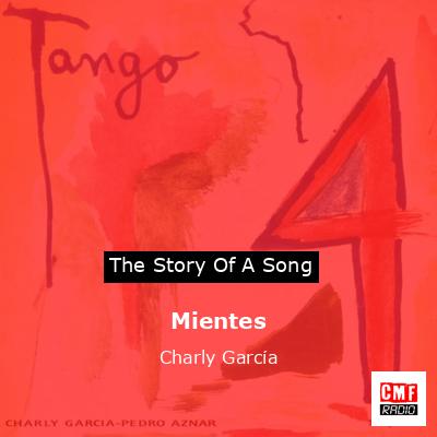 Mientes – Charly García