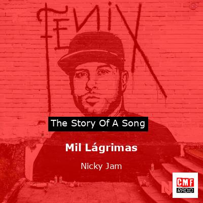 Mil Lágrimas – Nicky Jam