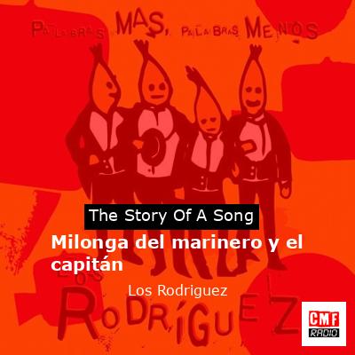 Milonga del marinero y el capitán – Los Rodriguez