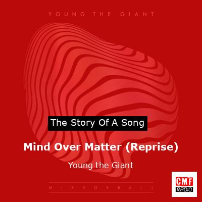 final cover Mind Over Matter Reprise Young the Giant