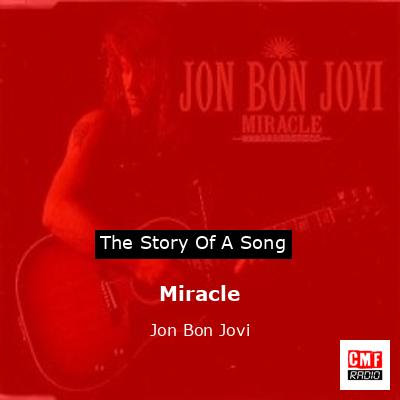 Miracle – Jon Bon Jovi