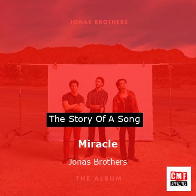 Miracle – Jonas Brothers