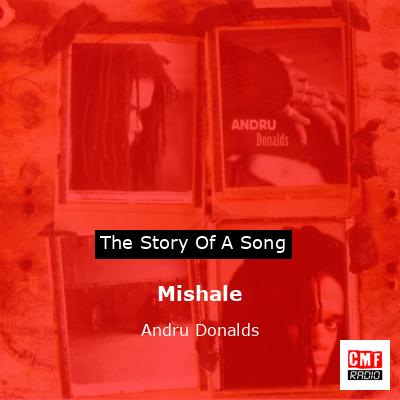 Mishale – Andru Donalds
