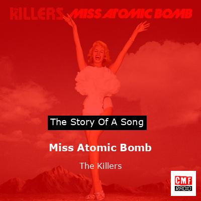 final cover Miss Atomic Bomb The Killers