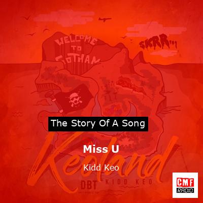 Miss U – Kidd Keo