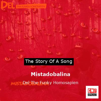 final cover Mistadobalina Del The Funky Homosapien