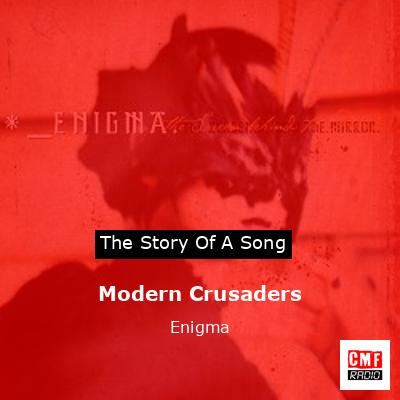 Modern Crusaders – Enigma