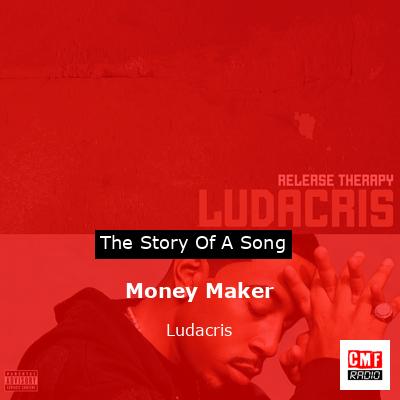 final cover Money Maker Ludacris