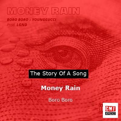 Money Rain – Boro Boro