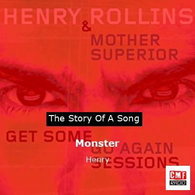 Monster – Henry