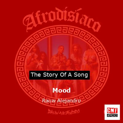 Mood – Rauw Alejandro