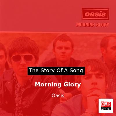 Morning Glory – Oasis