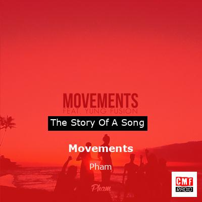 Movements – Pham