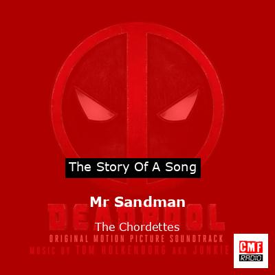 Mr Sandman – The Chordettes