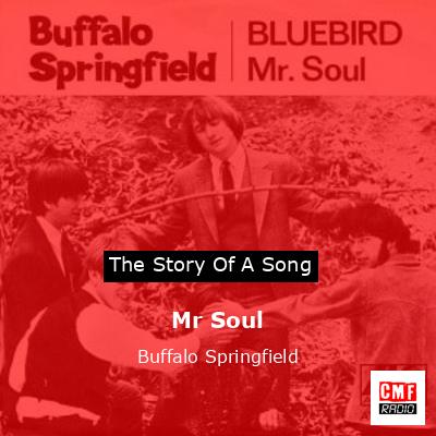 Mr Soul – Buffalo Springfield