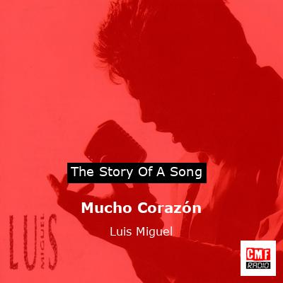 final cover Mucho Corazon Luis Miguel