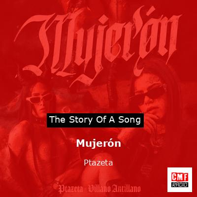 Mujerón – Ptazeta