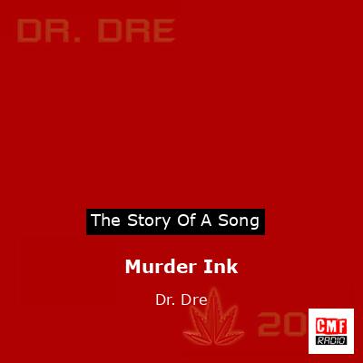 final cover Murder Ink Dr. Dre