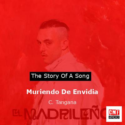 Muriendo De Envidia – C. Tangana