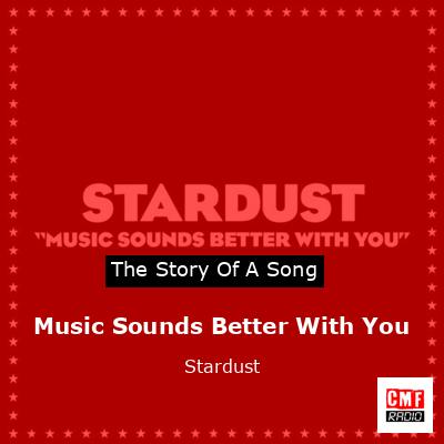 final cover Music Sounds Better With You Stardust