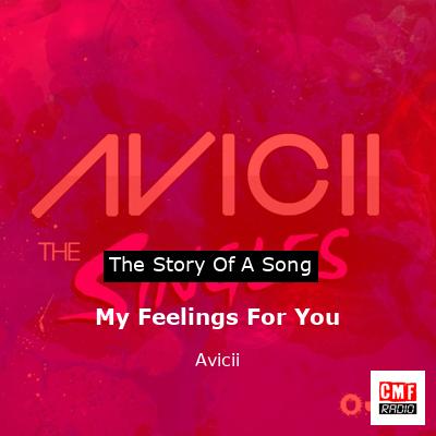 My Feelings For You – Avicii