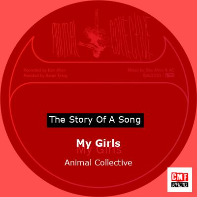 My Girls – Animal Collective