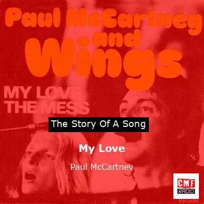 My Love – Paul McCartney