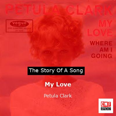 My Love – Petula Clark