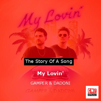 My Lovin’ – GAMPER & DADONI