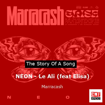 NEON – Le Ali (feat Elisa) – Marracash