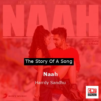 Naah – Harrdy Sandhu