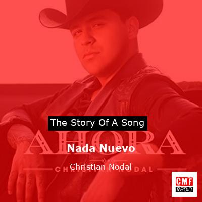 final cover Nada Nuevo Christian Nodal