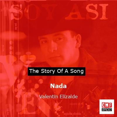Nada – Valentín Elizalde