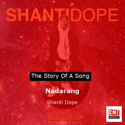 Nadarang – Shanti Dope