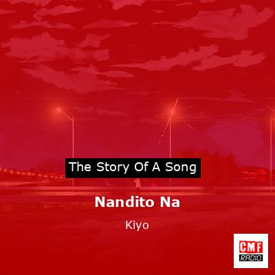 final cover Nandito Na Kiyo