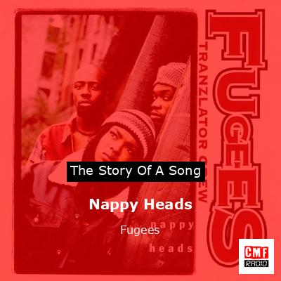 Nappy Heads – Fugees