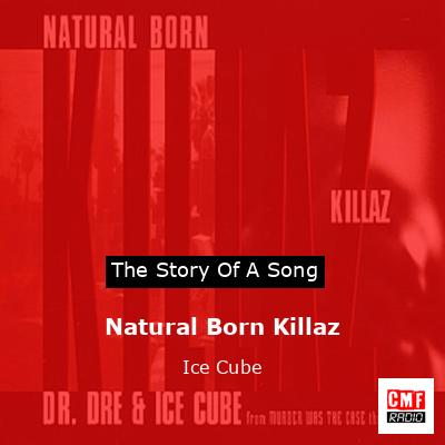 final cover Natural Born Killaz Ice Cube