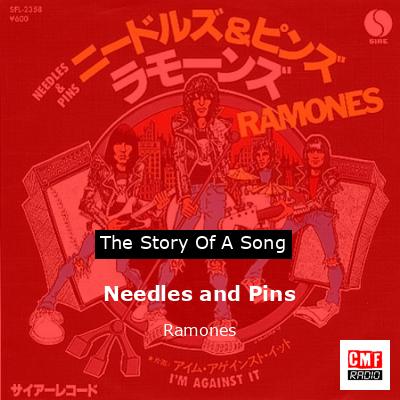 Needles and Pins – Ramones