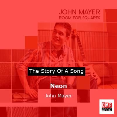 Neon – John Mayer