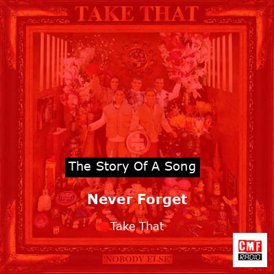 final cover Never Forget Take That
