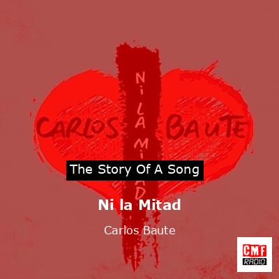 final cover Ni la Mitad Carlos Baute