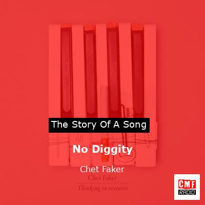 No Diggity – Chet Faker
