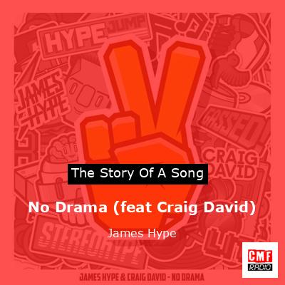No Drama (feat Craig David) – James Hype