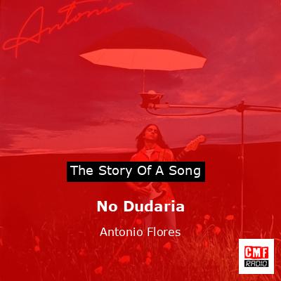 final cover No Dudaria Antonio Flores