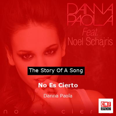No Es Cierto – Danna Paola
