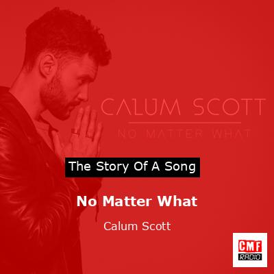 final cover No Matter What Calum Scott
