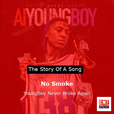No Smoke – YoungBoy Never Broke Again