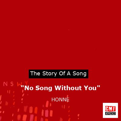 “No Song Without You” – HONNE