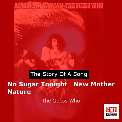 final cover No Sugar Tonight New Mother Nature The Guess Who